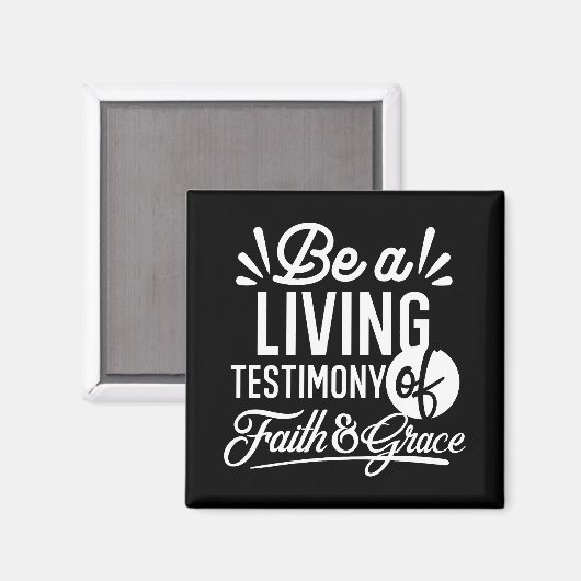Spiritual Living Testimony Faith and Grace Quote Magneet (Voorkant / Achterkant)