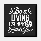 Spiritual Living Testimony Faith and Grace Quote Magneet (Voorkant)