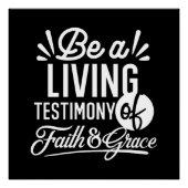 Spiritual Living Testimony Faith and Grace Quote Perfect Poster (Voorkant)