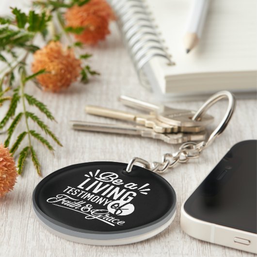 Spiritual Living Testimony Faith and Grace Quote Sleutelhanger (Voorkant Rechts)