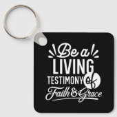 Spiritual Living Testimony Faith and Grace Quote Sleutelhanger (Voorkant)