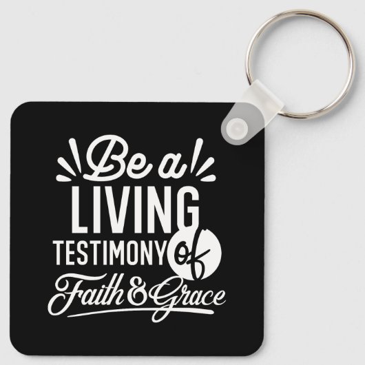 Spiritual Living Testimony Faith and Grace Quote Sleutelhanger (Achterkant)