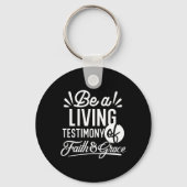 Spiritual Living Testimony Faith and Grace Quote Sleutelhanger (Voorkant)
