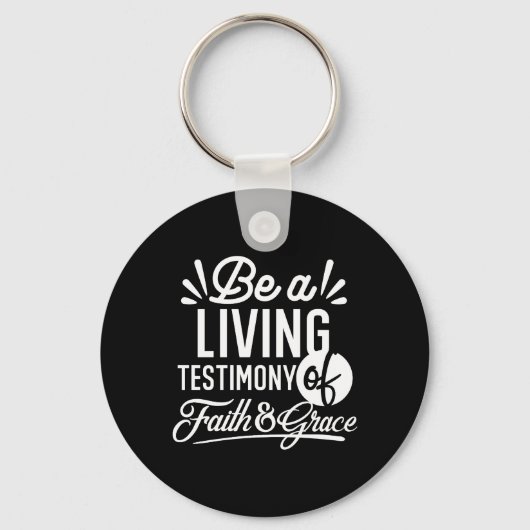Spiritual Living Testimony Faith and Grace Quote Sleutelhanger (Voorkant)
