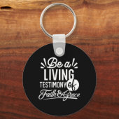 Spiritual Living Testimony Faith and Grace Quote Sleutelhanger (Voorkant)