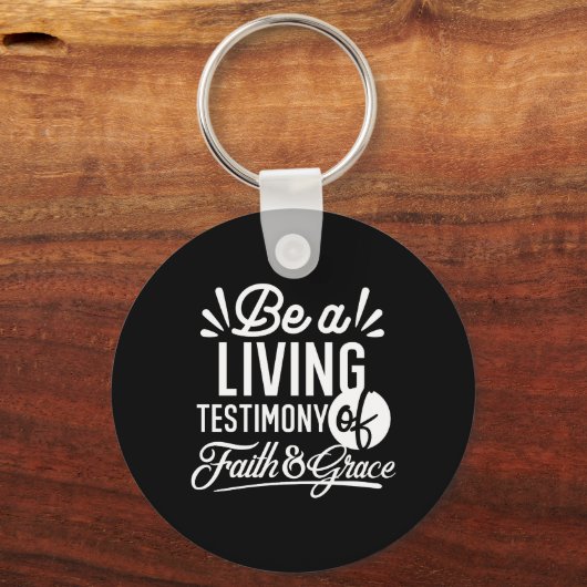 Spiritual Living Testimony Faith and Grace Quote Sleutelhanger (Voorkant)