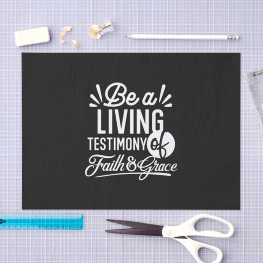 Spiritual Living Testimony Faith and Grace Quote Tissuepapier (Craft)