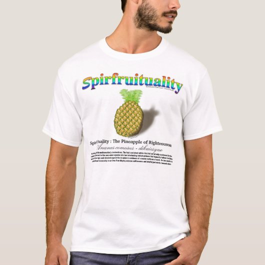 spiritualiteit : De ananas Righteiness T-shirt (Voorkant)