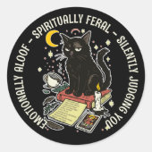 Spiritually Feral Cat: Emotinally Aloof, Judging Ronde Sticker (Voorkant)
