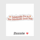 Spiritueel ben ik bij de Scholastic Book Fair Sticker (Vel)