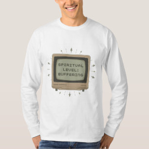 Spiritueel Level Buffering Retro T-shirt – Grappig