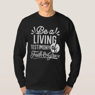 Spiritueel Leven Getuigenis Geloof en Genade Citaa T-shirt