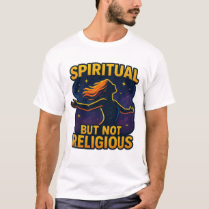 "Spiritueel maar niet religieus" – Kosmische vrije T-shirt