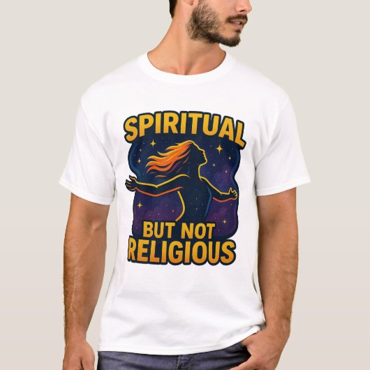 "Spiritueel maar niet religieus" – Kosmische vrije T-shirt (Voorkant)