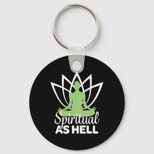 Spirituele Als De Hel Meditatie Yoga Namaste Relax Sleutelhanger