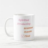 Spirituele Awakening Funny Koffiemok (Links)