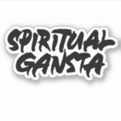 Spirituele Gansta Sticker (Voorkant)