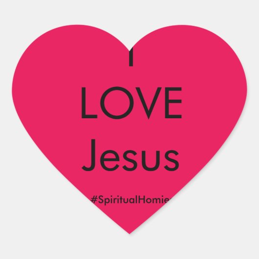 Spirituele Homies "I LOVE Jesus" Sticker (Voorkant)