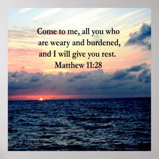 SPIRITUELE MATTHEÜS 11:28 SUNRISE GESCHRIFTEN FOTO POSTER (Voorkant)