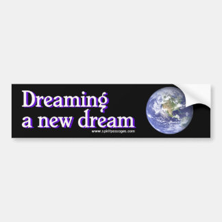 Spirituele passages Een nieuwe droom dromen Sticke Bumpersticker