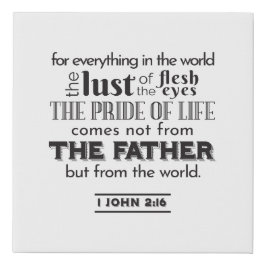 Spirituele reflectie kunst - 1 Johannes 2:16 Imitatie Canvas Print