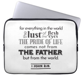 Spirituele reflectie kunst - 1 Johannes 2:16 Laptop Sleeve