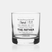 Spirituele reflectie kunst - 1 Johannes 2:16 Whisky Glas (Achterkant)