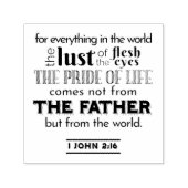 Spirituele reflectie kunst - 1 Johannes 2:16 Zelfinktende Stempel (Design)