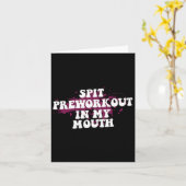 Spit preworkout in mijn mond Gym Bodybuilding Fron Kaart (Gele Bloem)