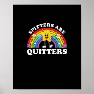 Spitters zijn stoppers die ongepaste edgy volwasse poster