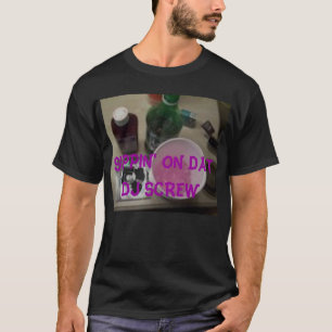spittinflamezme+drank gotmeleaninanthematracek... t-shirt