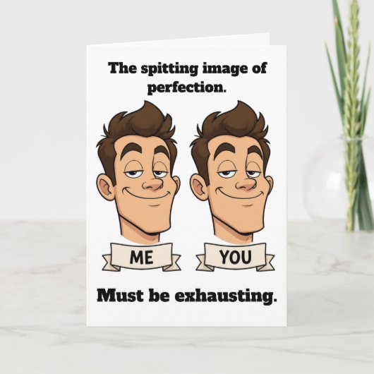 Spitting Image Grappige Verjaardag Kaart (Voorkant)