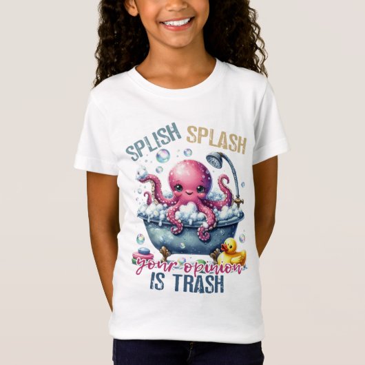 Splash Splash Your Opinion Is Trash T-shirt (Voorkant)