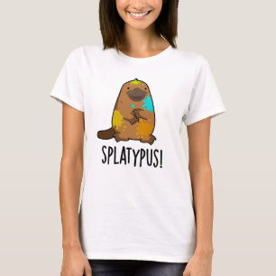 Splatypus Funny Animal Platypus Pun T-shirt