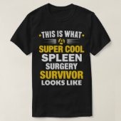 Spleen chirurgie Survivor krijgt snel een goede pl T-shirt (Design voorkant)