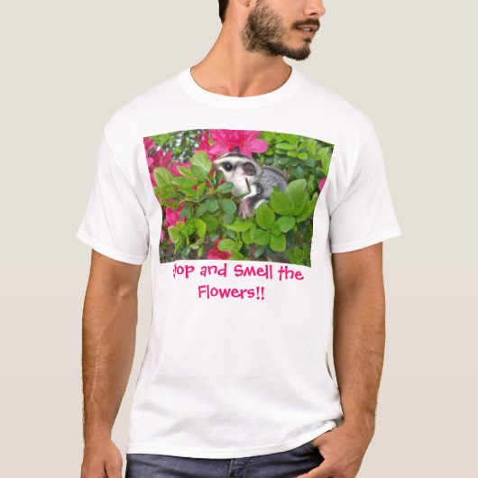 Splenda Azalea 001, Stop en Ruik de bloemen!! T-shirt (Voorkant)
