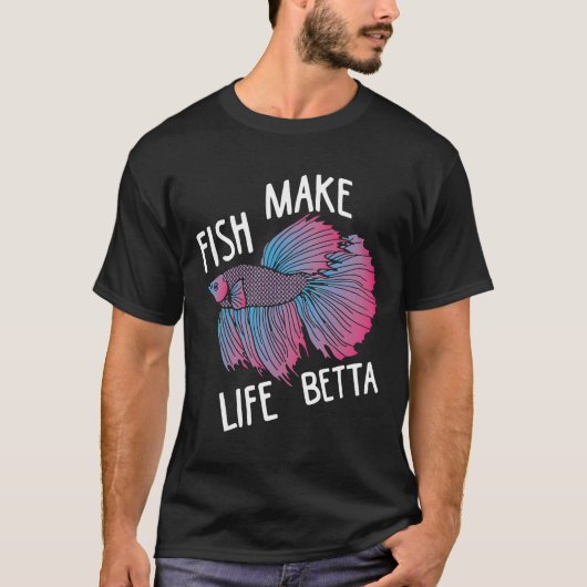 Splendens Vissen maken het leven Betta T-shirt (Voorkant)
