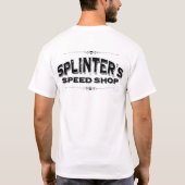 Splinter's Speed Shop Shirt (Achterkant)