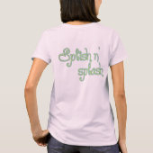 SPLISH EN SPLASH DAMES T-SHIRT (Achterkant)