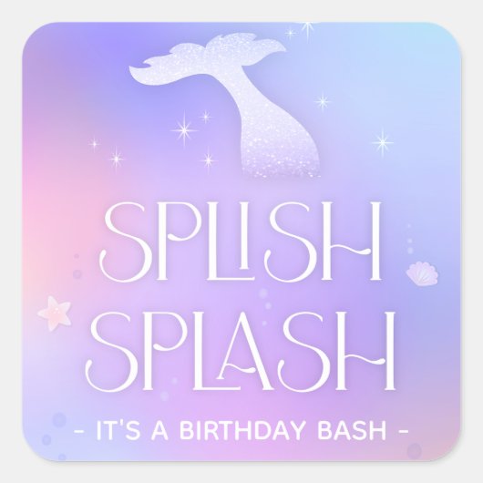 Splish Splash Whimsical Sparkly Zeemeermin Verjaar Vierkante Sticker (Voorkant)