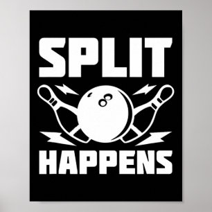 Split gebeurt grappig Bowling grap Poster