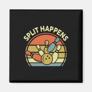 Split Happens Bowling-shirt Funny  Dad Wome Magneet