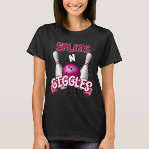 Splits in Giggles Funny Bowling Team Bowler Sports T-shirt