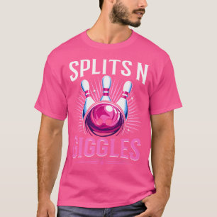 Splits 'N Giggles Funny Bowling Team Bowler Sports T-shirt