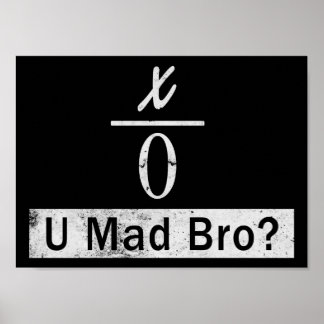 Splitsen door Zero - U Mad Bro? (Poster) Poster