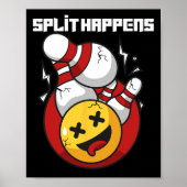 Splitsing gebeurt grappig Bowling Bowler Poster (Voorkant)