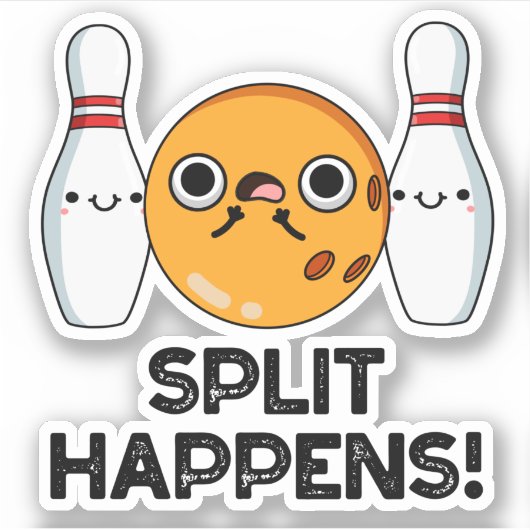 Splitsing gebeurt grappig Bowling pun Sticker (Voorkant)