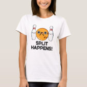 Splitsing gebeurt grappig Bowling pun T-shirt (Voorkant)
