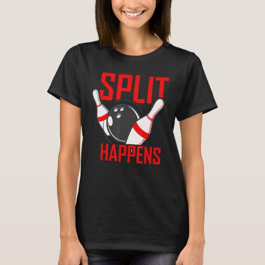 Splitst gebeurt bij Bowling Funny Matchng Bowler L T-shirt (Voorkant)