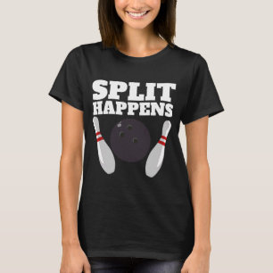 Splitst gebeurt bij Bowling-splitsing T-shirt